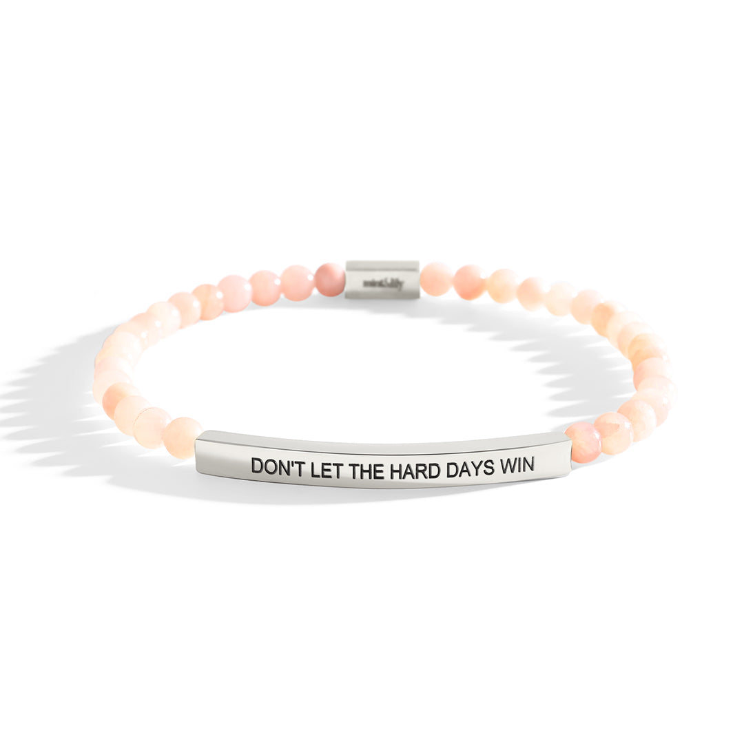 Don't Let The Hard Days Win Beaded Inspire Bracelet