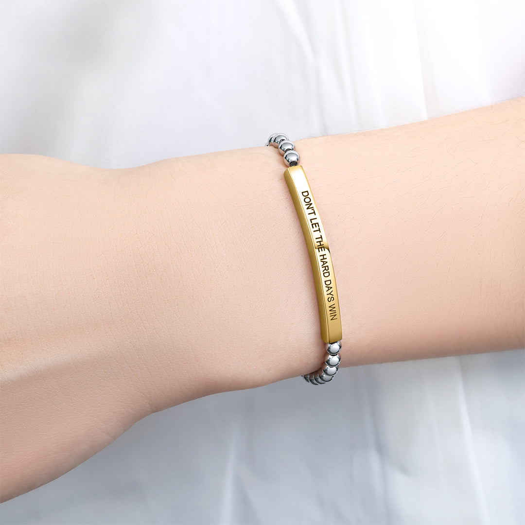 Don't Let The Hard Days Win Beaded Inspire Bracelet