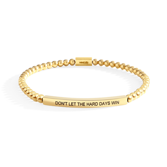 Don't Let The Hard Days Win Beaded Inspire Bracelet