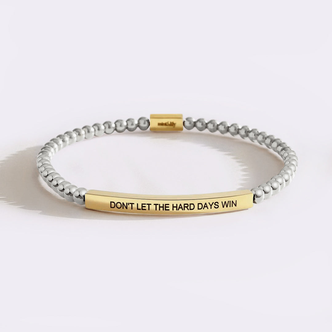 Don't Let The Hard Days Win Beaded Inspire Bracelet