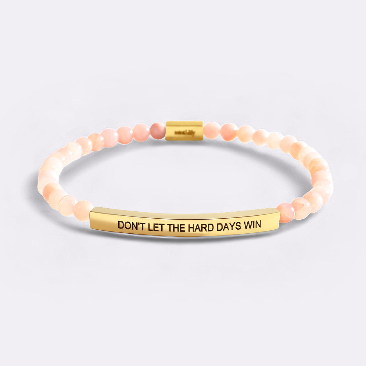 Don't Let The Hard Days Win Beaded Inspire Bracelet